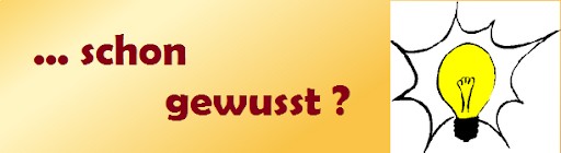 Schon gewuss?
